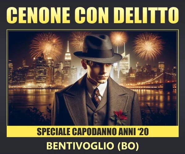 BANNER CAPODANNO CON DELITTO ANNI 20 BENTIVOGLIO